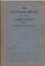 The Outdoor Chums at Cabin Point or The Golden Cup Mystery [Hardcover] C... - £5.51 GBP