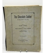 Antique 1909 Music From The Chocolate Soldier Opera Bouffe 3 Acts Oscar ... - £73.51 GBP