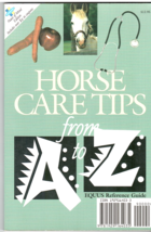 Horse Care Tips from A to Z by Mary Kay Kinnish Editor (Trade Paperback) - $60.88 MXN