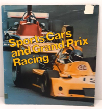Sports Cars and Grand Prix Racing by Larry Bortstein 1974 Vintage Memorabillia - £22.58 GBP