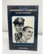The Original Leatherman&#39;s Handbook Larry Townsend PB Complete First Edit... - $148.49