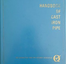 Handbook Of Cast Iron Pipe 1967 3rd Edition Binder Manual Stamped Engine... - $99.99