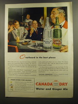 1944 Canada Dry Water and Ginger Ale Ad - Overheard in the best places - $18.49