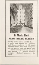 1948 Print Ad St Moritz Hotel 135 Rooms near Lincoln Rd. Miami Beach,Florida - £8.16 GBP