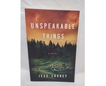 Unspeakable Things Jess Lourey Paperback Novel - $11.88