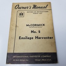 McCormick Ensilage Harvester No. 2 Owner&#39;s Manual 1949 International Har... - £14.90 GBP