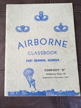 Fort Benning Airborne Classbook, Company &quot;D&quot; Class 16, November 1951 - £35.34 GBP