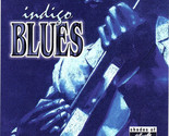 Indigo Blues [Audio CD] - £7.84 GBP