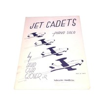 Schroeder &amp; Gunther “Jet Cadets” By David Glover Sheet Music - $9.42