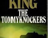 The Tommyknockers King, Stephen - $2.93