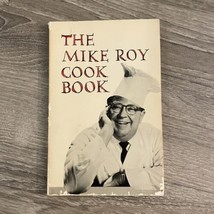 Vintage 1966 The MIKE ROY Cook Book Signed Autographed  Radio Host  - £16.02 GBP