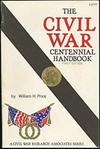 The Civil War centennial handbook 1861-1865, 1961-1965 (Civil War research assoc - £7.26 GBP