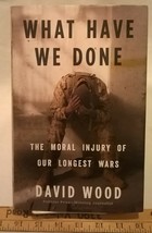 What Have We Done  by David Wood (2016 HC in DJ - 1st Edition)  - £16.87 GBP
