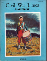 Civil War Times Illustrated February 1967 Drummer Boy by Frederic Ray - £1.95 GBP