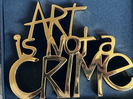 Mr. Brainwash &quot;Art Is Not A Crime&quot; Gold Resin Sculpture Hand Signed &amp; Numbered - $1,485.00