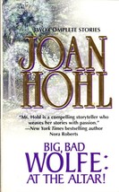 Big, Bad Wolf: At The Altar! by Joan Hohl / 2000 Silhouette Romance Paperback - £0.89 GBP