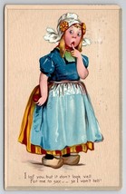 Valentine Dutch Girl I Lof You It Dont Look Vell For Me To Say Tuck Postcard O25 - £5.46 GBP