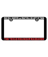 WHO WILL SURVIVE TEXAS CHAINSAW LICENSE PLATE FRAME HOLDER - $128.99 MXN