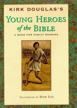 Young Heroes of the Bible Hardcover Kirk Douglas - £1.56 GBP
