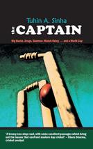 The Captain [Paperback] Tuhin A. Sinha - $28.30