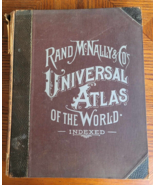 Rand McNally &amp; Co&#39;s Universal Atlas of the World Indexed 1899 - £233.06 GBP