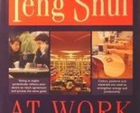 Practical Feng Shui at Work Simon Brown; David Murray and Jules Selmes - $2.93