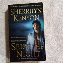Seize the Night by Sherrilyn Kenyon (2005, Dark-Hunter #6, Mass Market) - £1.63 GBP