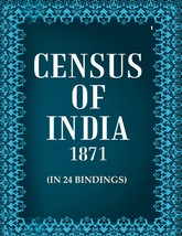 Census of India 1871: Memorandum On The Census of British India and Ajmere And M - £22.68 GBP