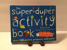 52 Ser.: Super Duper Activity Book : Over 120 Games, Projects, and More! by Lynn - £4.59 GBP