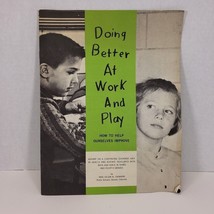 VTG Educational Book &quot;Doing Better At Work and Play&quot; 1967 National Dairy Council - £3.92 GBP