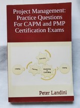 Project Management: Practice Questions For CAPM and PMP Certification Exams - £26.59 GBP