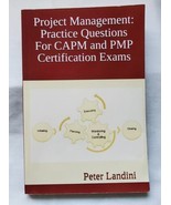 Project Management: Practice Questions For CAPM and PMP Certification Exams - £27.14 GBP