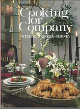 Cooking for Company1985 HC 63 menus 400 recipes by Winifred Green Cheney - $9.99
