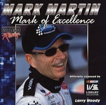 Mark Martin: Mark Of Excellence By Larry Woody - Hardcover **Mint Condition** - £19.38 GBP