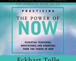 Practicing the Power of Now: Essential Teachings, Meditations, and Exerc... - £14.98 GBP