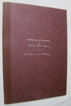 1948 WEAVING &amp; DYEING EARLY NEW YORK HISTORY BOOK VIRGINIA PARSLOW - £7.81 GBP