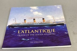 L&#39;Atlantique: Queen of the South Atlantic by Streater, Les Paperback / s... - £16.01 GBP