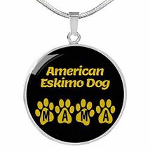 American Eskimo Dog Mama Circle Necklace Engraved Stainless Steel 18-22&quot; Dog Own - £48.19 GBP