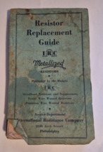 IRC RESISTOR REPLACEMENT GUIDE METALLIZED RESISTORS - $16.59