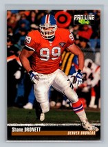 1995 Pro Line Shane Dronett #136 Denver Broncos - £1.55 GBP