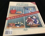 Folkart Magazine Summer 1988 Home Buying Guide for Country Collectibles - $10.00