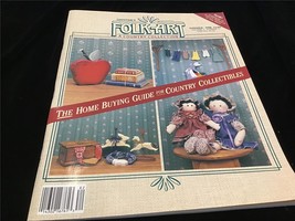Folkart Magazine Summer 1988 Home Buying Guide for Country Collectibles - £7.97 GBP