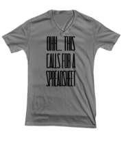 Funny TShirt Ohh This Calls For a Spreadsheet Ash-V-Tee  - £17.54 GBP