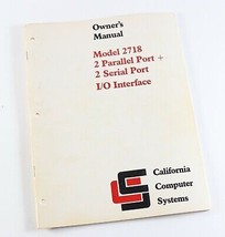 Vintage California Computer Systems CCS I/O Parallel Model 2718 Catalog ... - £10.65 GBP