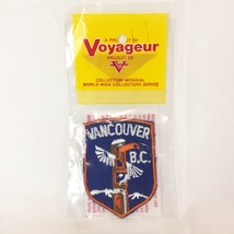 New Vintage Patch Voyageur Badge Emblem Travel Souvenir VANCOUVER BC Tot... - $21.78