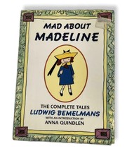Madeline: Mad about Madeline The Complete Tales by Ludwig Bemelmans 1st Edition - £8.03 GBP
