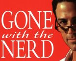 Gone With the Nerd (The Nerd Series) Thompson, Vicki Lewis - £2.33 GBP