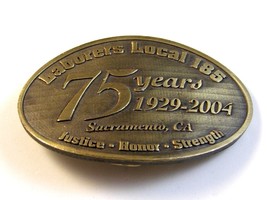 Vintage Laborers Local 185 75 Years 1929-2004 Justice Honor Strength Bel... - $44.54