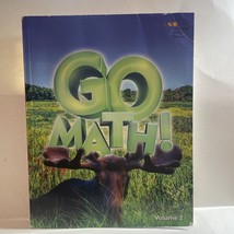 Go Math!: Volume #2 Grade3 Student Edition HOUGHTON MIFFLIN HARCOURT paperback - £6.88 GBP