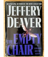 The Empty Chair, by Jeffery Deaver, a Lincoln Rhyme Novel   HB DJ - $113.09 MXN